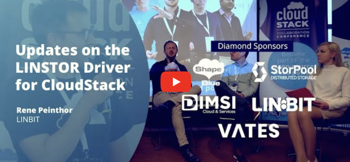 Updates on the LINSTOR Driver for CloudStack - video