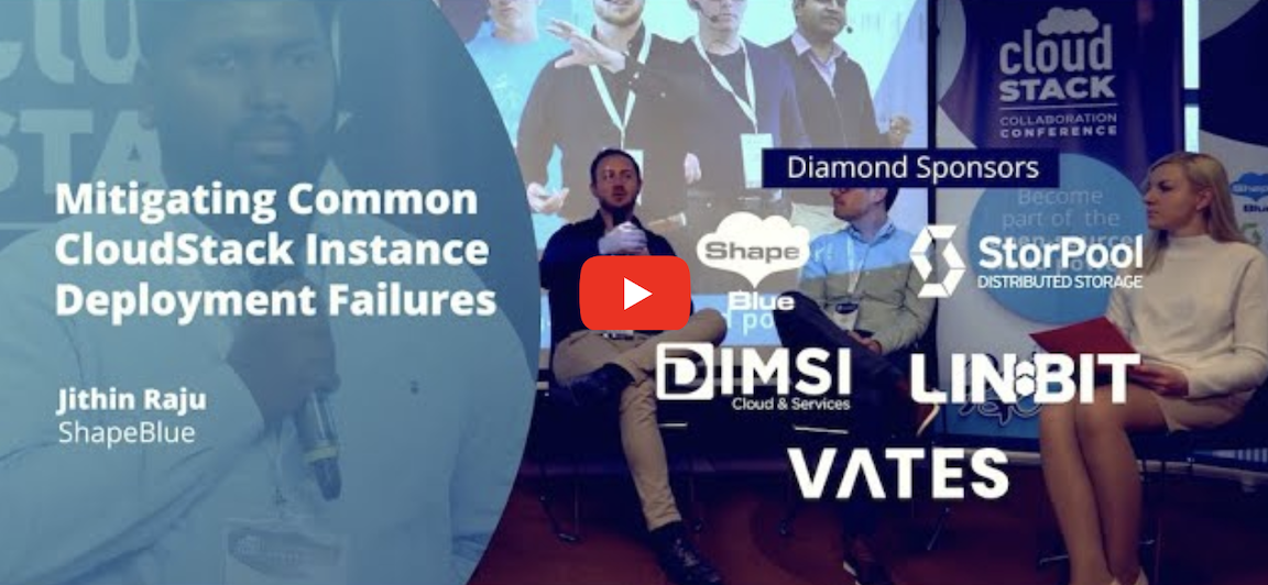 Mitigating Common CloudStack Instance Deployment Failures - video