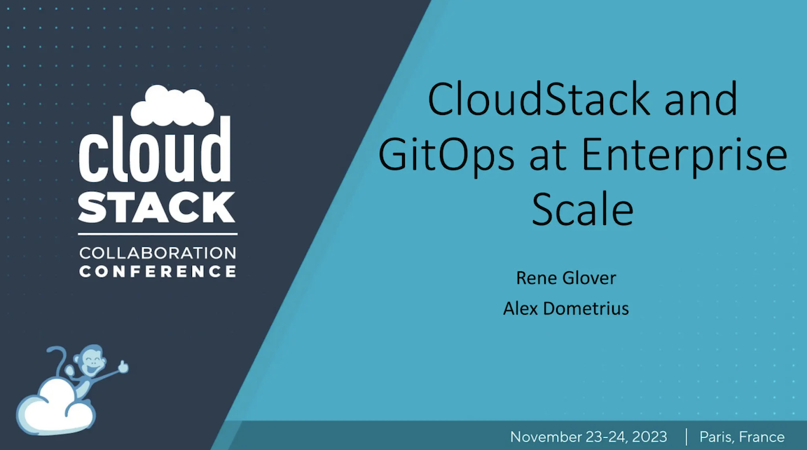 CloudStack and GitOps at Enterprise Scale - slides