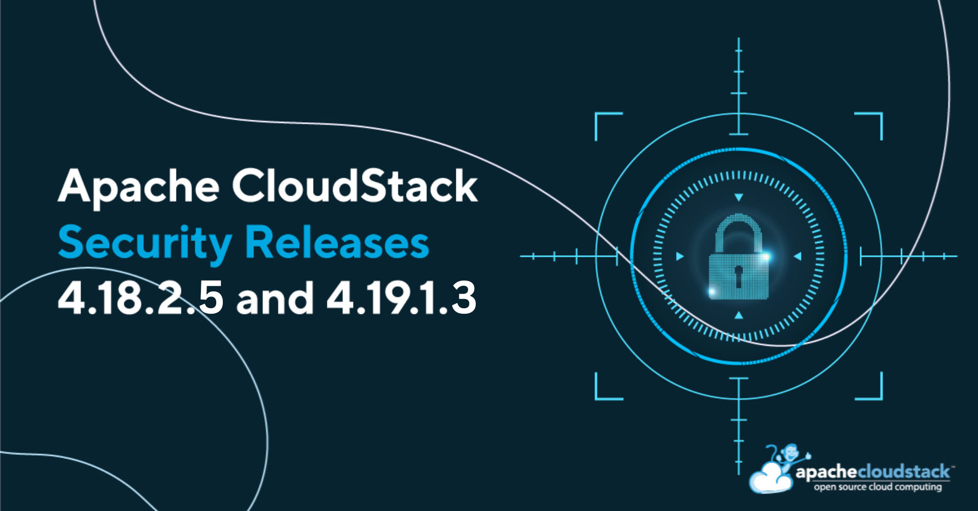 Apache CloudStack LTS Security Releases 4.18.2.5 and 4.19.1.3