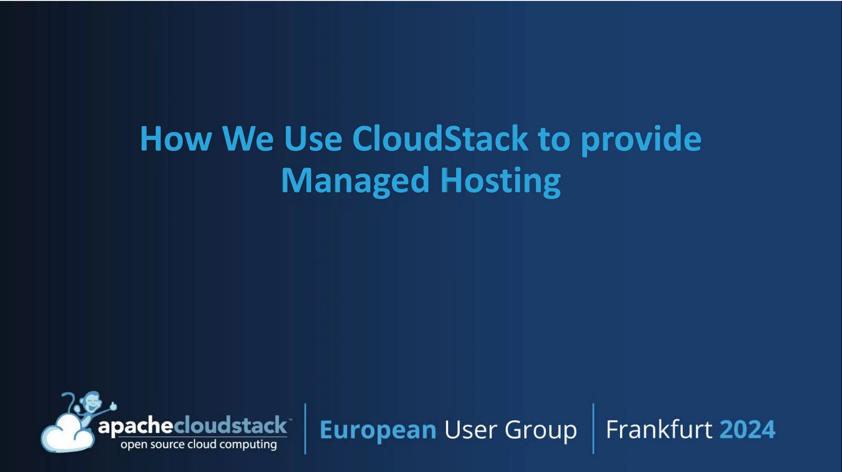 How We Use CloudStack to Provide Managed Hosting