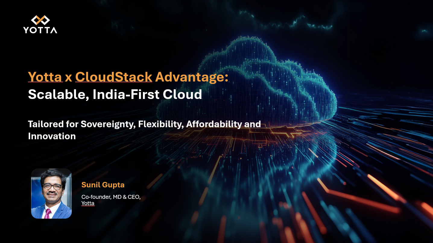The Yotta x CloudStack Advantage - slides