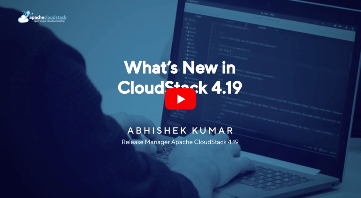 Whats's new in CloudStack 4.19 - video